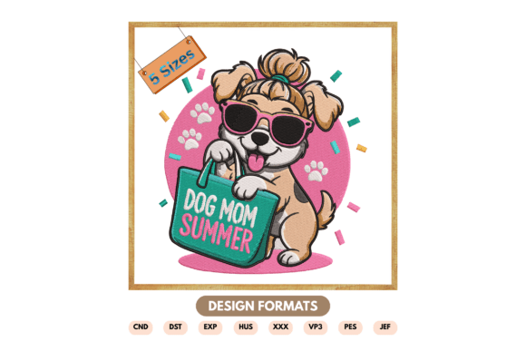 Dog Mom Summer Embroidery Design