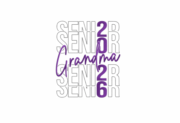 Senior 2026 Grandma Embroidery Design