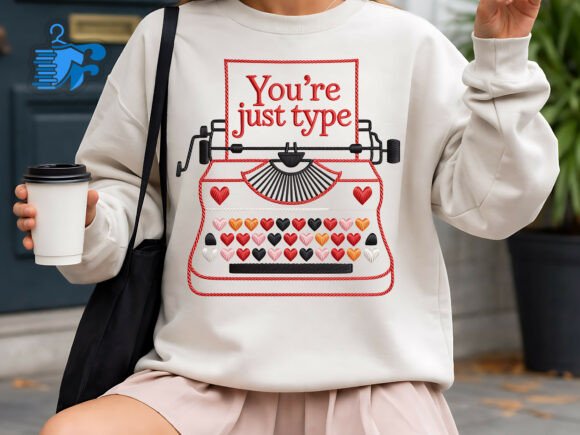 You’re Just My Type Embroidery Design